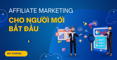 Cách làm Affiliate Marketing hiệu quả cho người mới bắt đầu