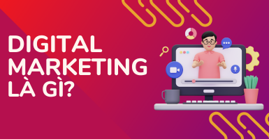 Digital Marketing là gì?